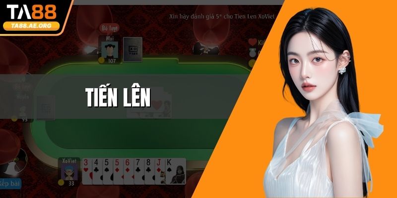 Tiến Lên Là Gì? Cách Chơi Và Giải Đáp Thắc Mắc Phổ Biến